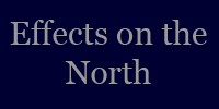 Effects on the North